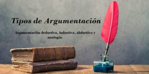 TIPOS DE ARGUMENTACIÓN » Definición, Concepto Y 36 Ejemplos